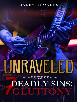 cover image of Unraveled, 7 Deadly Sins